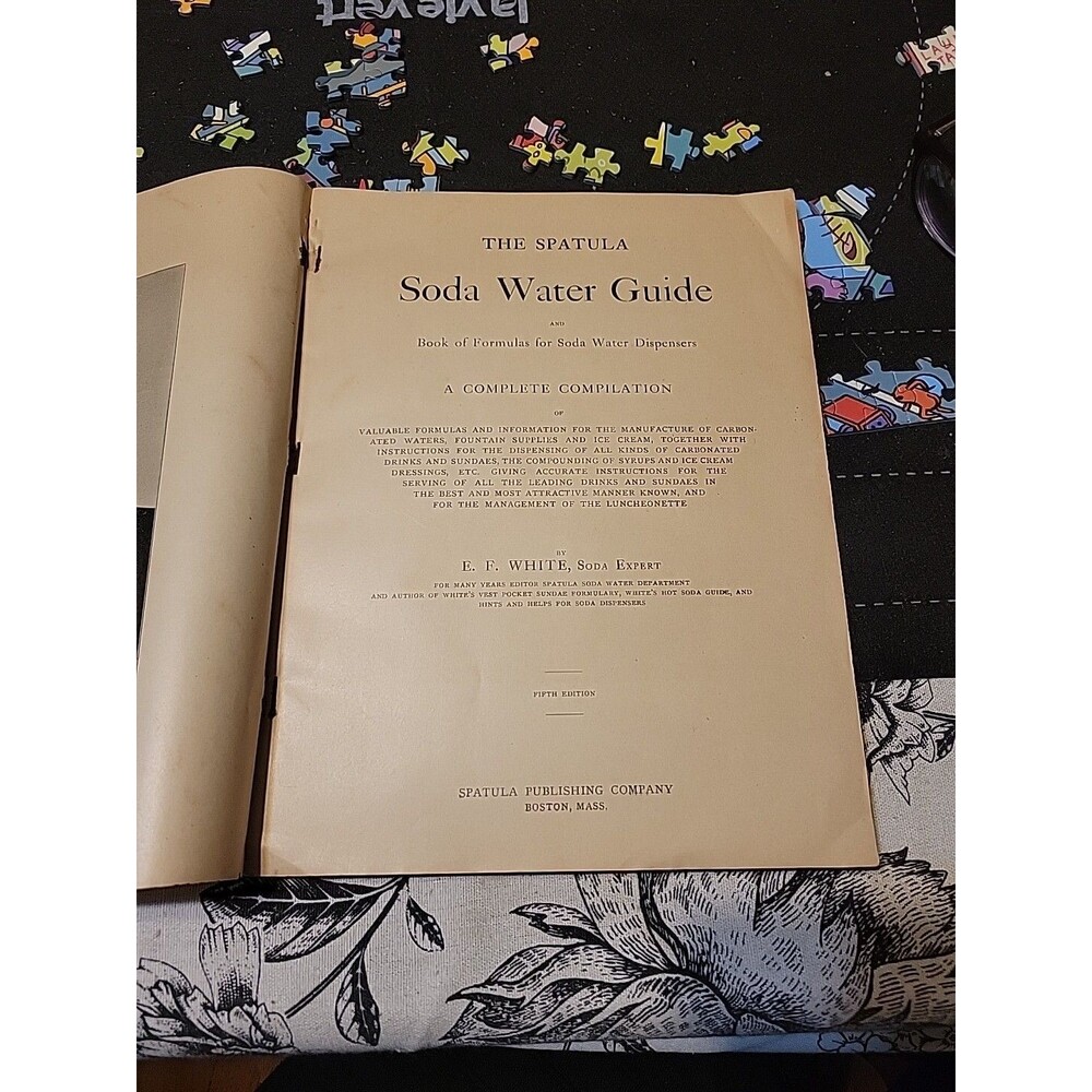 RARE Antique The Spatula Soda Water Guide 5th Ed E. F. White Formulas Dispensers